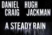 A Steady Rain