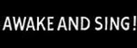 Awake and Sing!