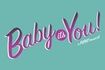Baby It's You!