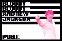 Bloody Bloody Andrew Jackson