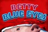 Betty Blue Eyes