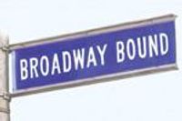 Broadway Bound