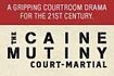 The Caine Mutiny Court-Martial