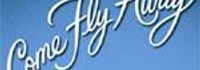 Come Fly Away