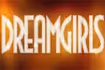 Dreamgirls