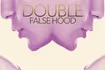 Double Falsehood