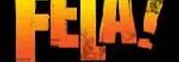 Fela!
