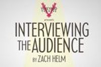 Interviewing the Audience