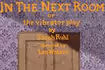 In the Next Room (or the vibrator play)
