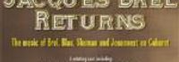 Jacques Brel Returns
