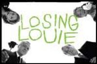Losing Louie