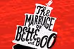 The Marriage Of Bette And Boo
