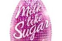 Milk Like Sugar
