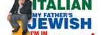 My Mother's Italian, My Father's Jewish & I'm in Therapy!