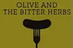 Olive and the Bitter Herbs