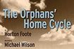 The Orphans' Home Cycle