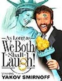 As Long As We Both Shall Laugh