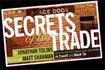 Secrets of the Trade