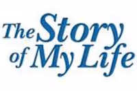 The Story of My Life