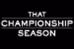 That Championship Season