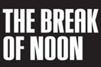 The Break of Noon