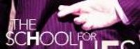 The School for Lies