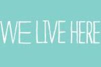 We Live Here
