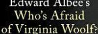 Who's Afraid of Virginia Woolf?