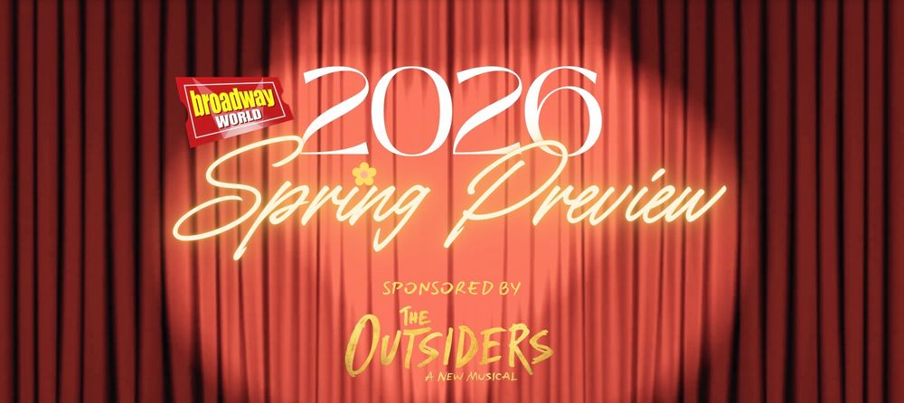 2026 Broadway Spring Preview