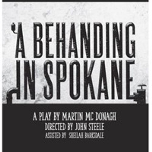 A Behanding In Spokane