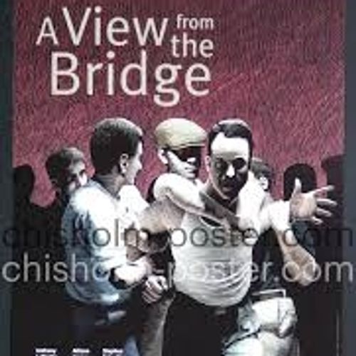 A View From the Bridge