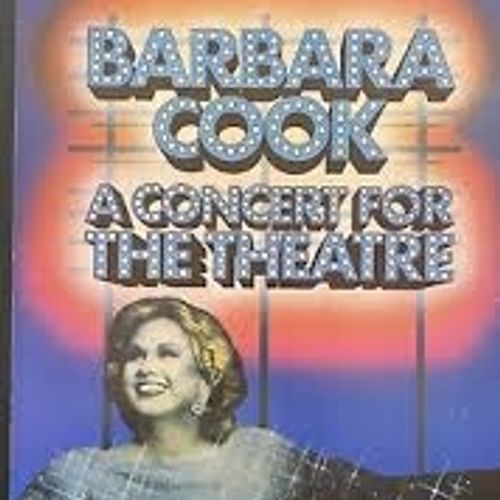 Barbara Cook: A Concert for the Theatre