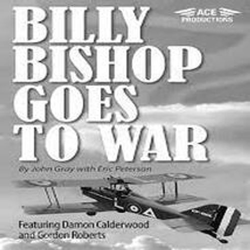 Billy Bishop Goes to War