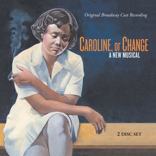 Caroline, or Change
