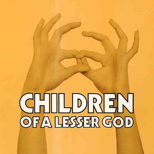 Children of a Lesser God