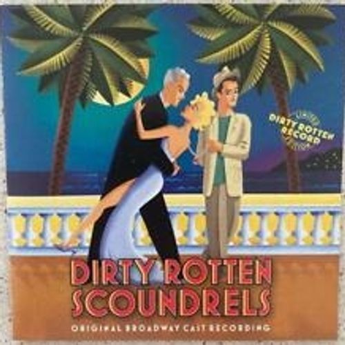 Dirty Rotten Scoundrels