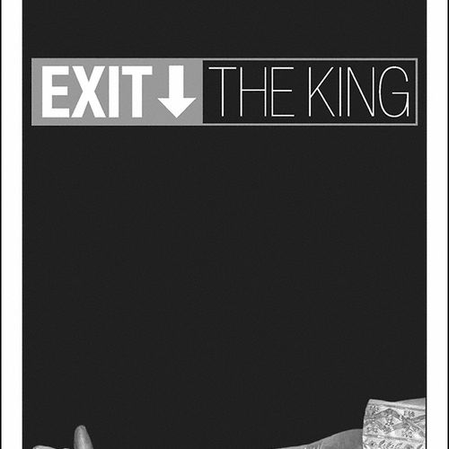 Exit The King