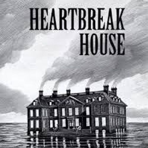 Heartbreak House
