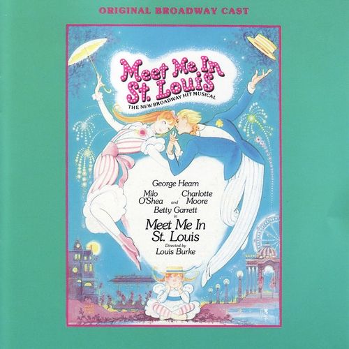 Meet Me in St. Louis