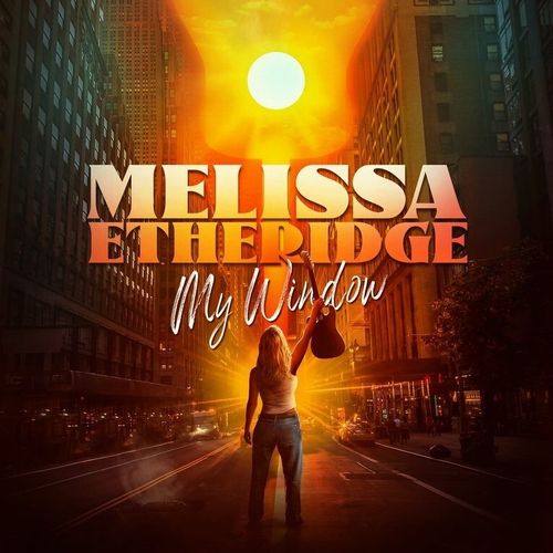 Melissa Etheridge: My Window
