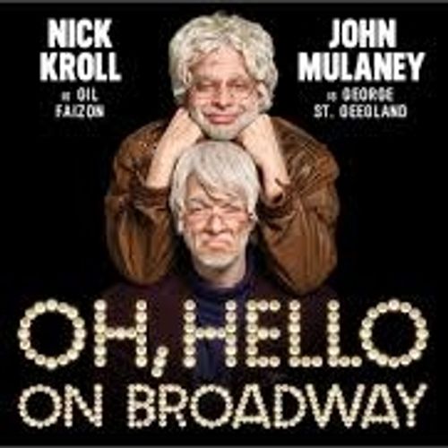 Oh, Hello on Broadway