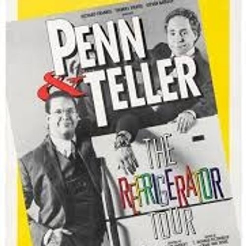Penn & Teller: The Refrigerator Tour