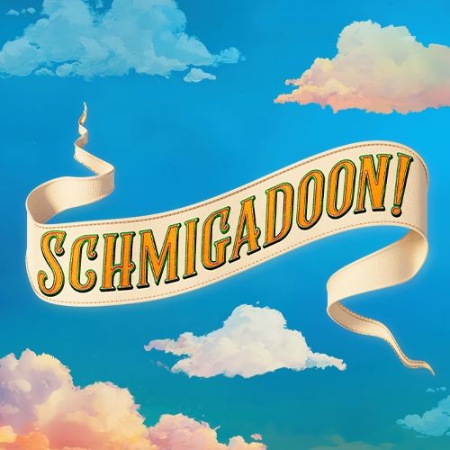 Schmigadoon!
