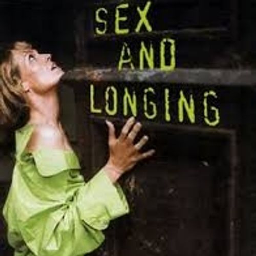 Sex and Longing