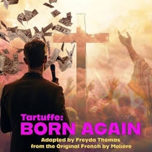 Tartuffe: Born Again