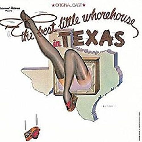The Best Little Whorehouse in Texas