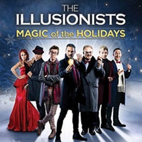 The Illusionists - Magic of the Holidays