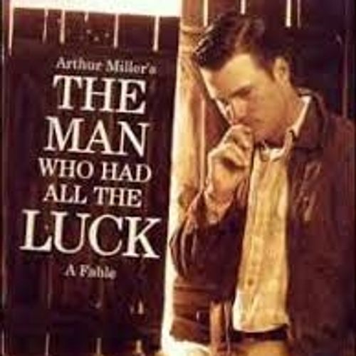 The Man Who Had All The Luck