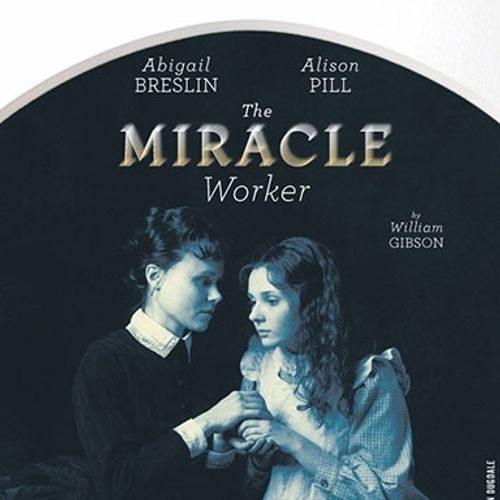 The Miracle Worker