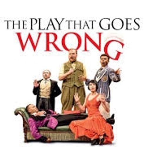 The Play That Goes Wrong